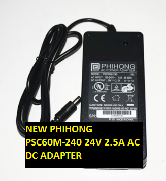 NEW PHIHONG PSC60M-240 24V 2.5A AC DC ADAPTER - Click Image to Close